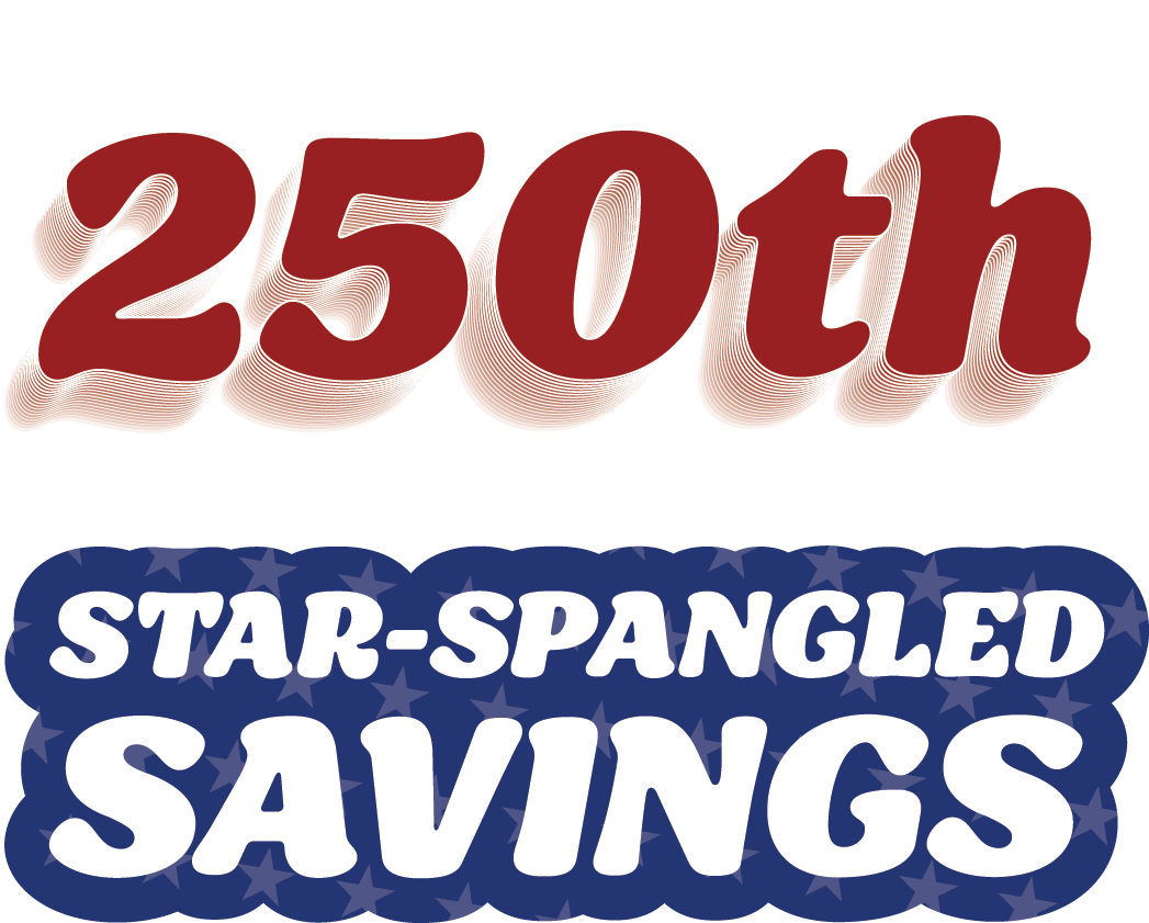 celebreate america's 250th with star spangeled savings $2500 off